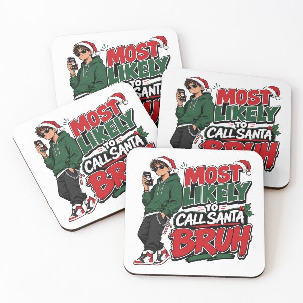 Item preview, Most Likely To Call Santa Bruh designed and sold by BestCoolStuff.