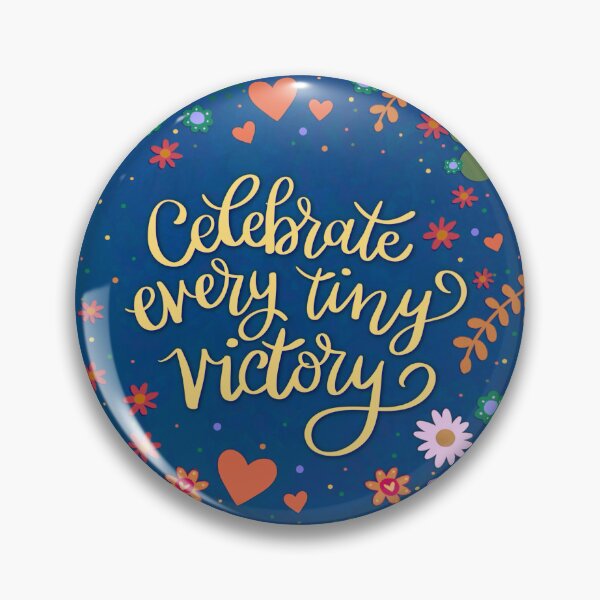 Item preview, Celebrate Every Tiny Victory – Colorful Encouragement Sticker designed and sold by Inspirivity.