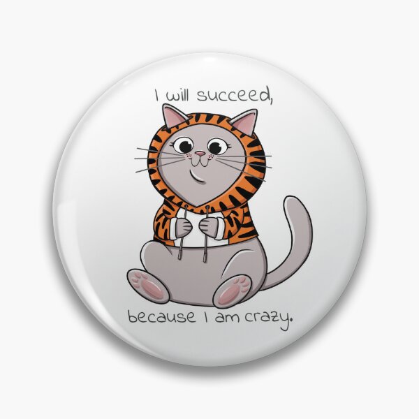 Item preview, I will succeed cat quote designed and sold by KateHamArt.