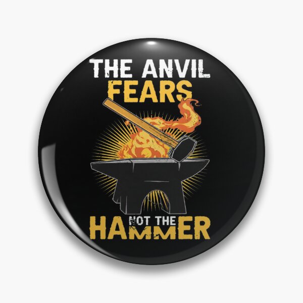 Item preview, The Anvil Fears Not The Hammer Blacksmith Design designed and sold by pewittktvarner.