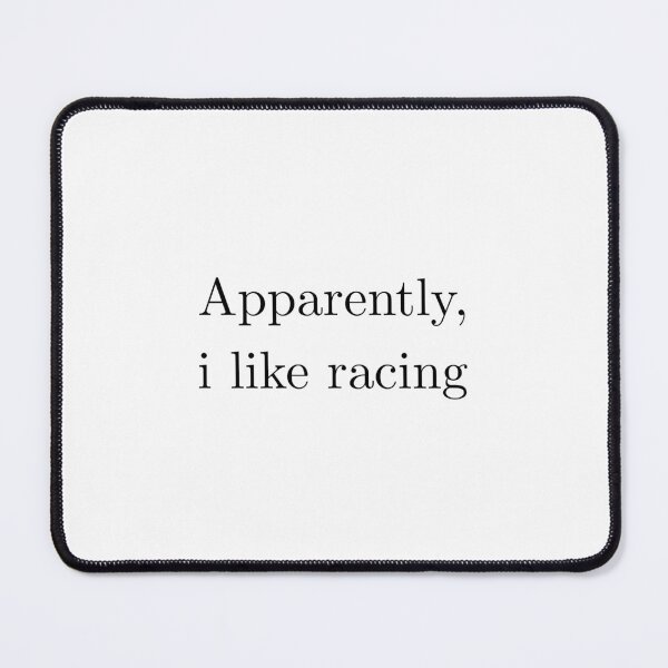Item preview, apparently I like racing. designed and sold by Karisdesignss.