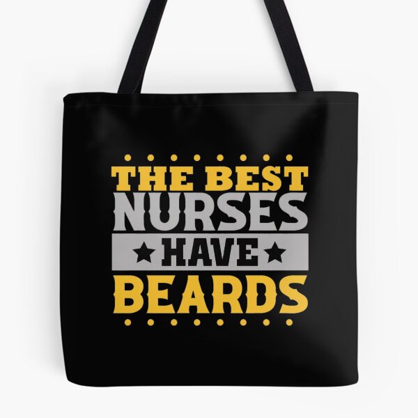 Item preview, The Best Nurses Have Beards Funny Nursing Quote designed and sold by perowawbilton.