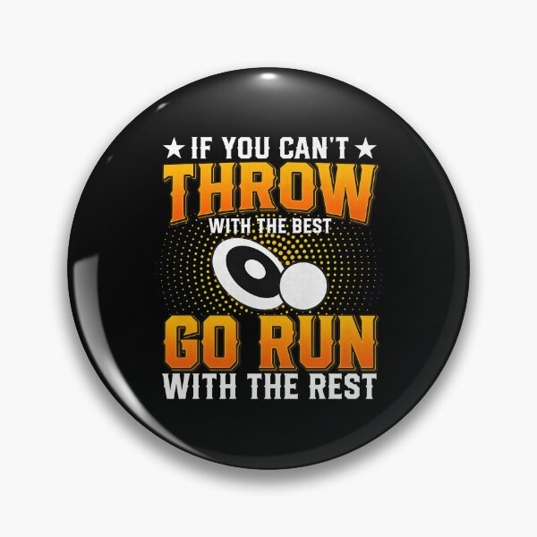 Item preview, Throw Best Run Rest Disc Ball Sports Motivation Quote designed and sold by paulisihbogut.