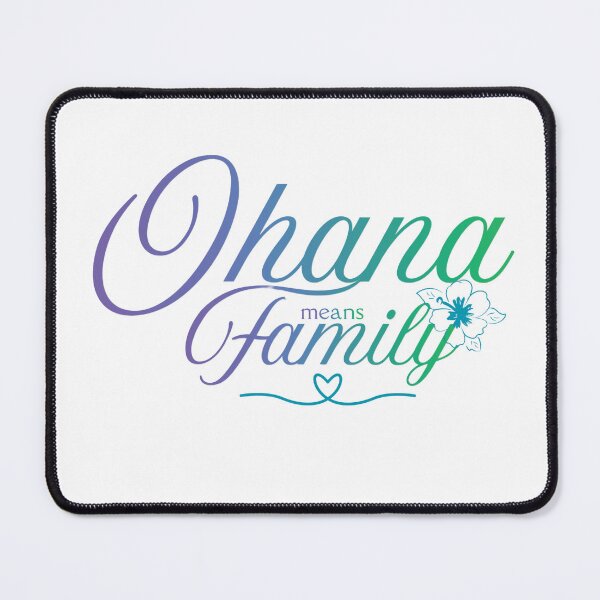 Item preview, Ohana Means Family designed and sold by Further Up Designs.