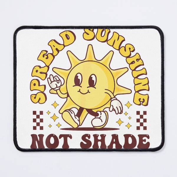 Item preview, Spread Sunshine Not Shade Cute Groovy Kindness Positivity T-Shirt designed and sold by MithiOsh.