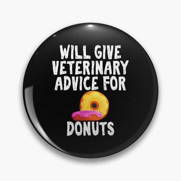 Item preview, Veterinary Advice For Donuts Text & Donut Graphic designed and sold by perowawbilton.