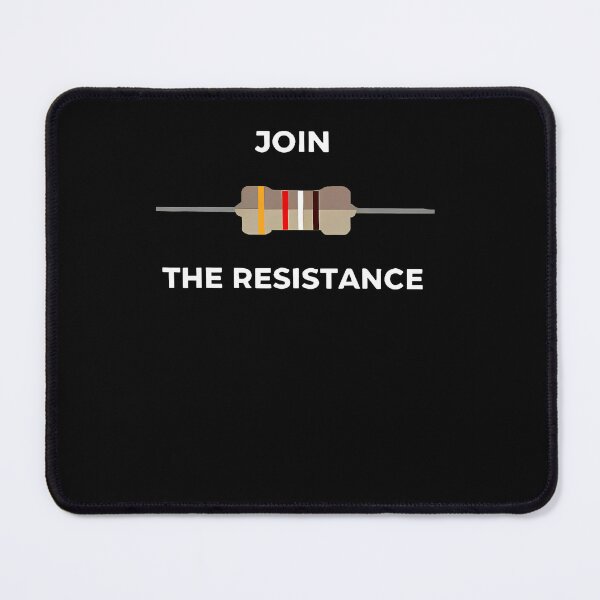 Item preview, Join The Resistance Electrical Resistor designed and sold by RealestInternet.