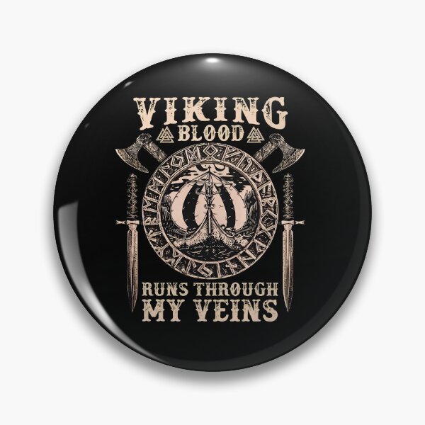 Item preview, Viking Blood Runs Through My Veins Nordic Warrior Design designed and sold by pewittktvarner.