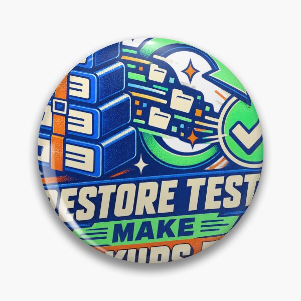 Item preview, Restore Tests Make Backups Real designed and sold by Shope Buzz.