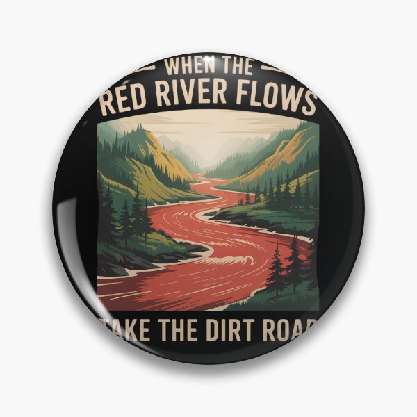 Item preview, When the Red River Flows Take the Dirt Road Vintage Mountain River Landscape designed and sold by Zizo-DR44.