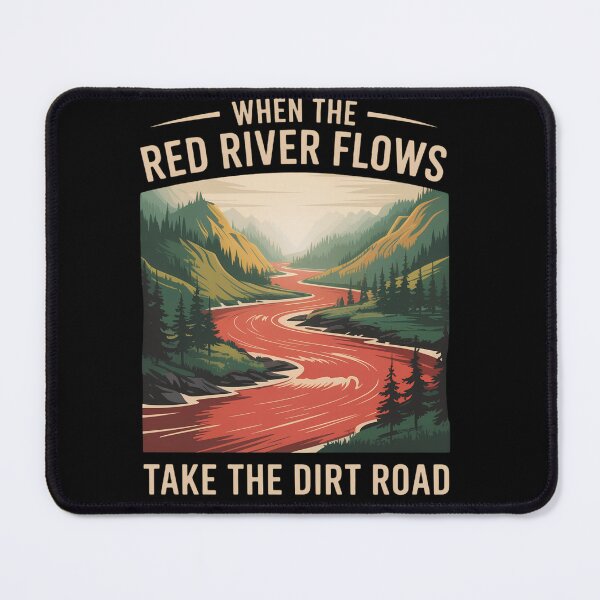 Item preview, When the Red River Flows Take the Dirt Road Vintage Mountain River Landscape designed and sold by Zizo-DR44.
