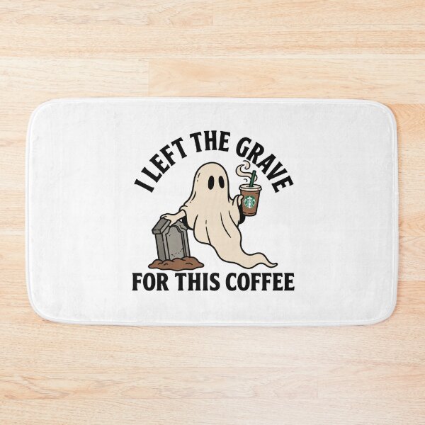 Item preview, I Left the Grave for This Coffee Funny Ghost Halloween Coffee Lover designed and sold by wingoo22.