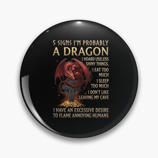 Item preview, 5 Signs I'm Probably a Dragon Funny Fantasy Personality Quote designed and sold by Ostericaimusa.