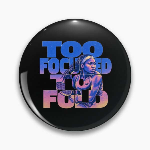 Item preview, coco gauff, Too Focused To Fold designed and sold by joetrade.