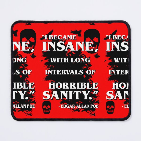 Item preview, I became insane, with long intervals of horrible sanity, Edgar Allan Poe  designed and sold by 4gottenlore.