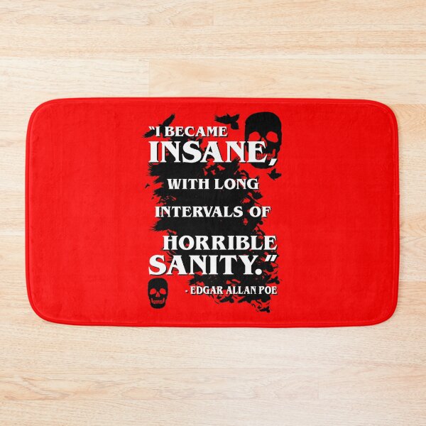 Item preview, I became insane, with long intervals of horrible sanity, Edgar Allan Poe  designed and sold by 4gottenlore.