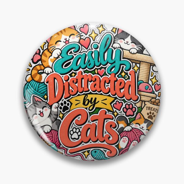 Item preview, Easily distracted by cats designed and sold by GyspySoulStudio.