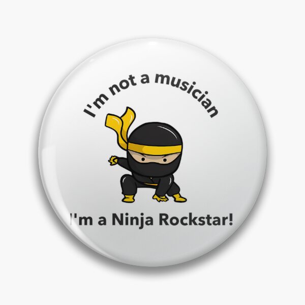 Item preview, I'M Not A Musician I'M A Ninja Rockstar designed and sold by haithamghanem.