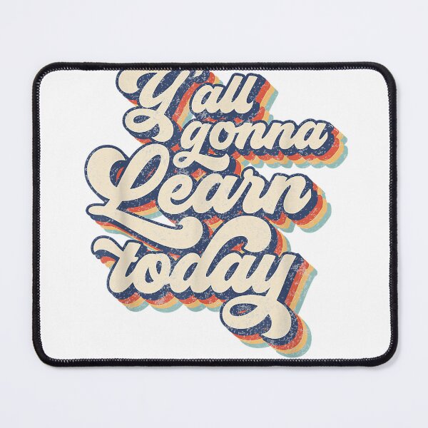 Item preview, Vintage 70s Y'All Gonna Learn Today Teacher Back To School T-Shirt designed and sold by Cafe18.