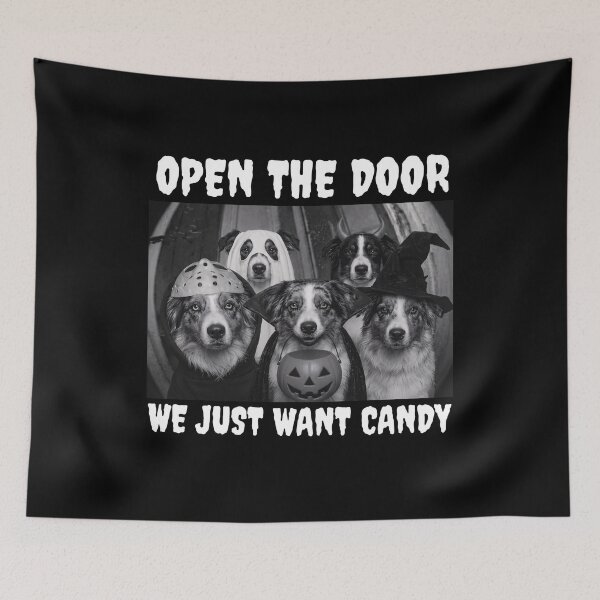 Item preview, Open The Door We Just Want Candy Funny Halloween Dogs  designed and sold by PugPuppyLife.