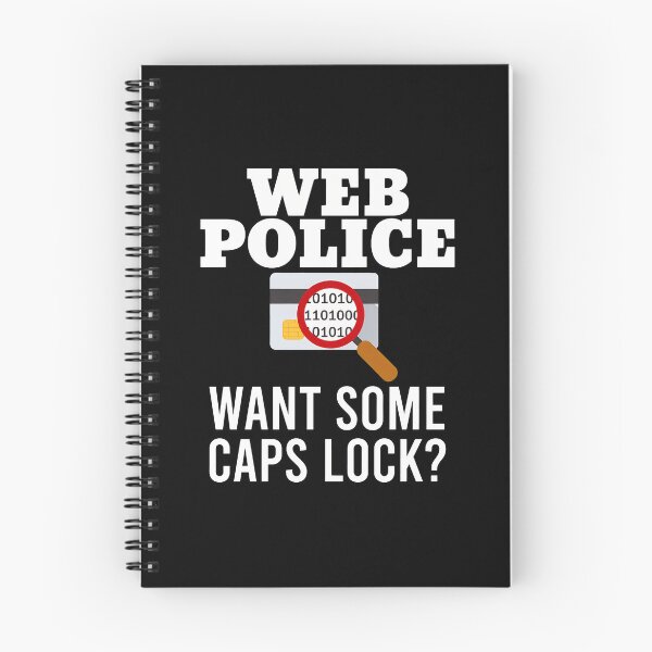 Item preview, Web Police Caps Lock Funny Tech Humor designed and sold by zoggdisorto.