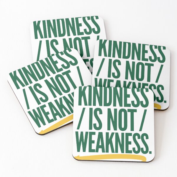 Item preview, Kindness Is Not Weakness Strong Values Design designed and sold by ys96.