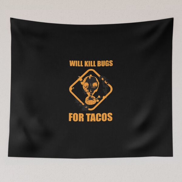 Item preview, Will Kill Bugs For Tacos Gas Mask Humor designed and sold by karimjcshaben.