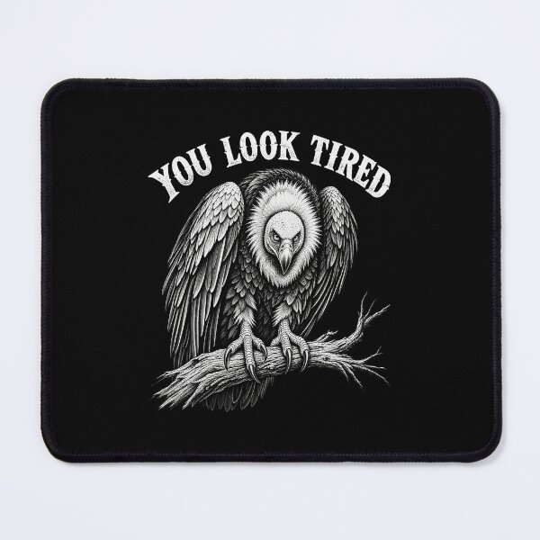 Item preview, You Look Tired Retro Vulture Design designed and sold by nryum.