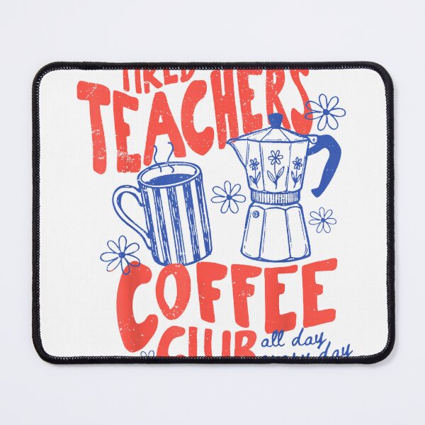 Item preview, Tired Teachers Coffee Club Retro Caffeinated Teacher Life T-Shirt designed and sold by KTY-NUSS.