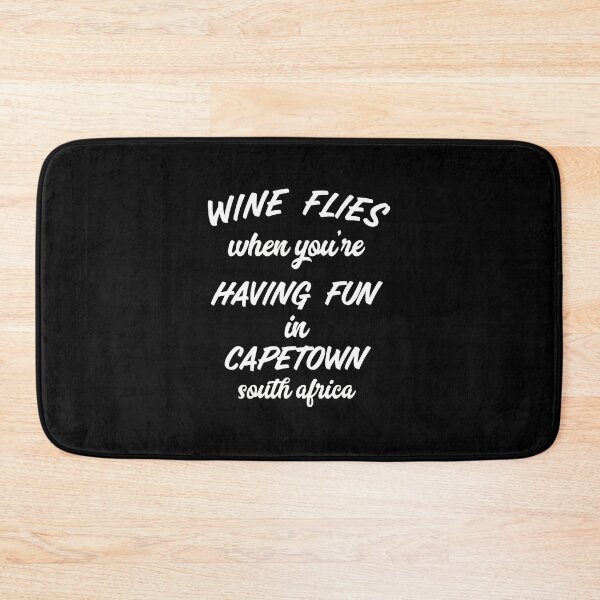 Item preview, Wine Flies Cape Town Fun South Africa Phrase designed and sold by hovergzstrow.