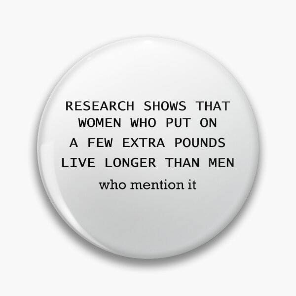 Item preview, Women Live Longer Than Men designed and sold by Atlantapig.