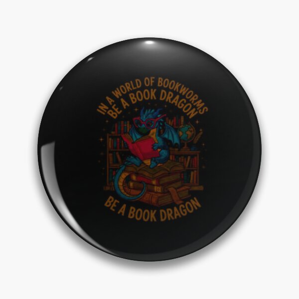 Item preview, In a World of Bookworms Be a Book Dragon Reader Design designed and sold by Ostericaimusa.