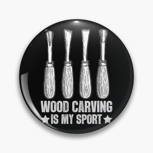 Item preview, Wood Carving Is My Sport Tools Woodworker Hobby designed and sold by karimjcshaben.