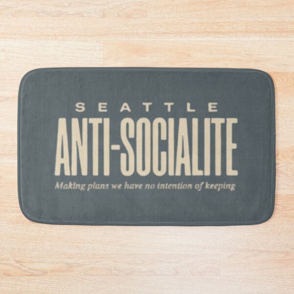 Item preview, Seattle Anti-Socialite designed and sold by Kinship Things.