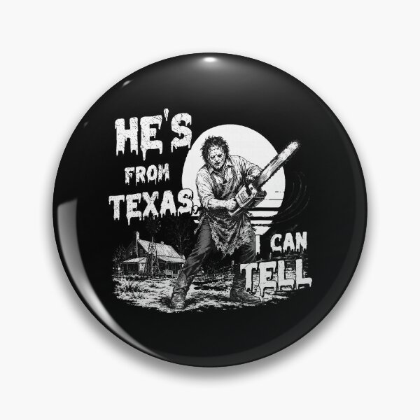 Item preview, He's From Texas Chainsaw Horror Halloween Scene designed and sold by nryum.
