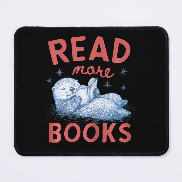 Item preview, Read More Books Bookworm Bookish Teacher Librarian Otter designed and sold by Pider-Vampire.