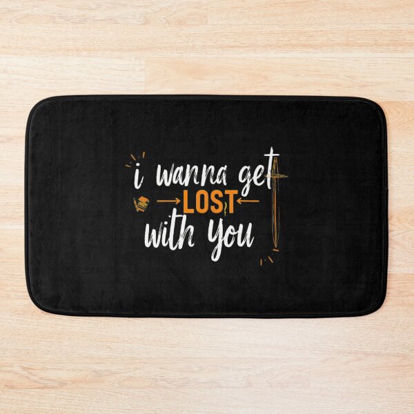 Item preview, I Wanna Get Lost With You Wanderlust Typography designed and sold by ANNAOCK.