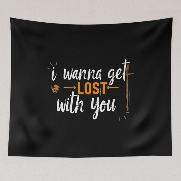 Item preview, I Wanna Get Lost With You Wanderlust Typography designed and sold by ANNAOCK.