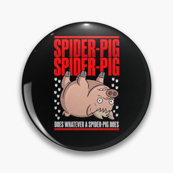 Item preview, Does Whatever a Spider-Pig Does designed and sold by Ribeiro-Art.