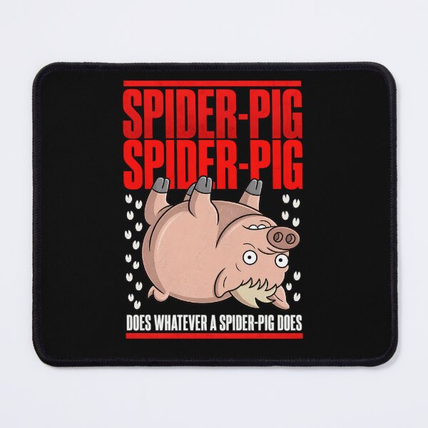 Item preview, Does Whatever a Spider-Pig Does designed and sold by Ribeiro-Art.