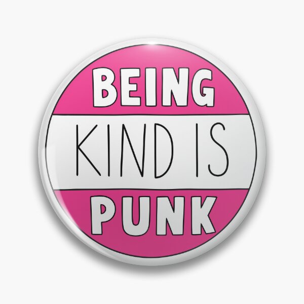 Item preview, Being Kind Is Punk Pink  designed and sold by teeperfect.