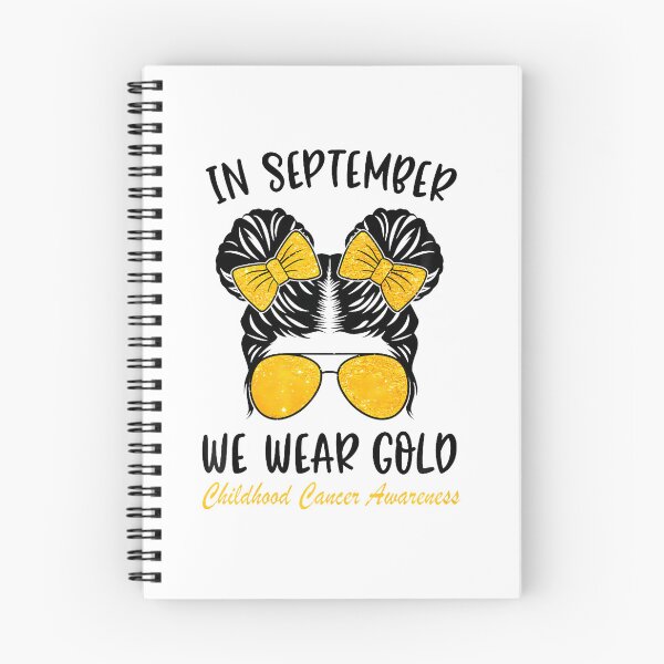Item preview, In September We Wear Gold Childhood Cancer Awareness Girls designed and sold by Pider-Vampire.