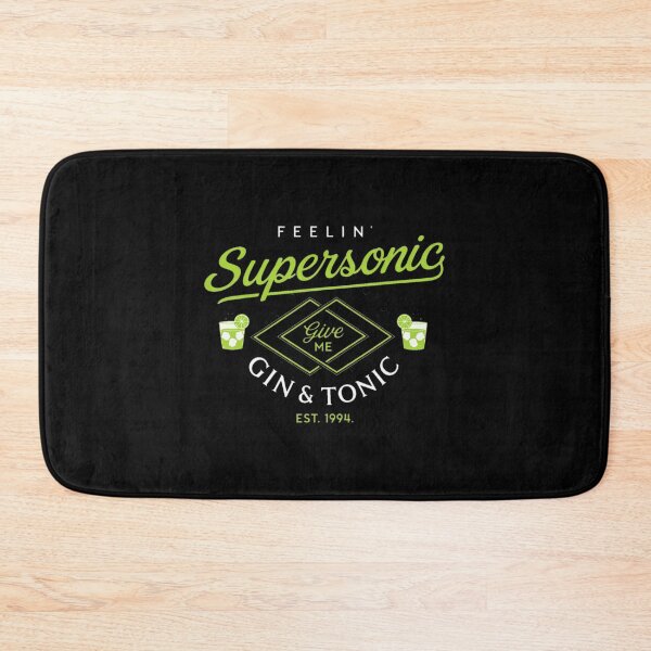 Item preview, Feelin Supersonic Give Me Gin & Tonic  Drink designed and sold by KarolannMayert.