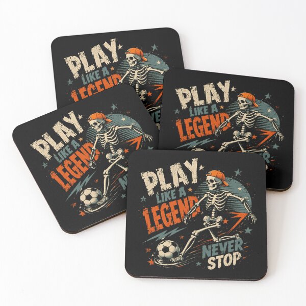 Item preview, Play Like A Legend Never Stop Soccer Player Football Athlete Motivation designed and sold by SkeletonsDanger.