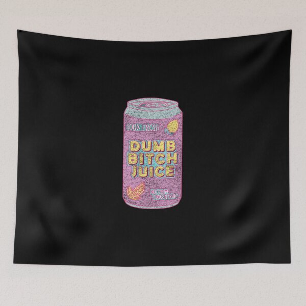 Item preview, Dumb Bitch Juice Can designed and sold by venemaxqmaya.