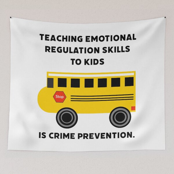 Item preview, Teaching emotional regulation skills to kids is crime prevention. designed and sold by Rachel the Artist .