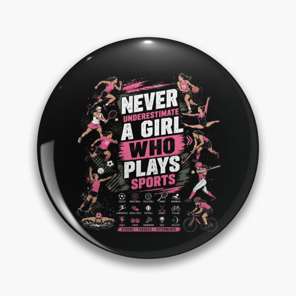 Item preview, Never Underestimate A Girl Who Plays Sports Female Athlete Empowerment designed and sold by SkeletonsDanger.