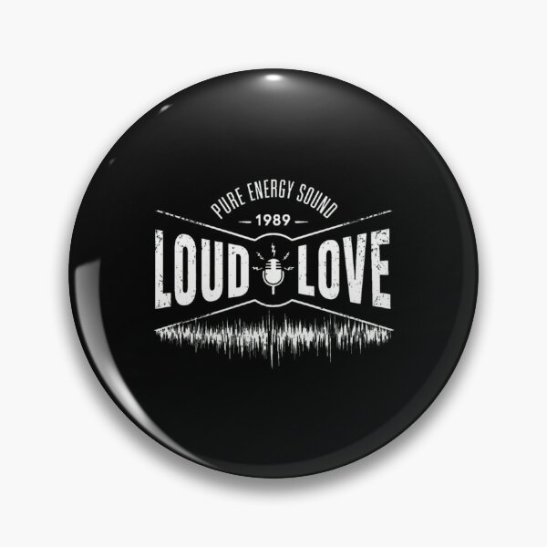 Item preview, Loud Love Pure Energy Sound 1989  Emblem designed and sold by JAMESCHULTE.