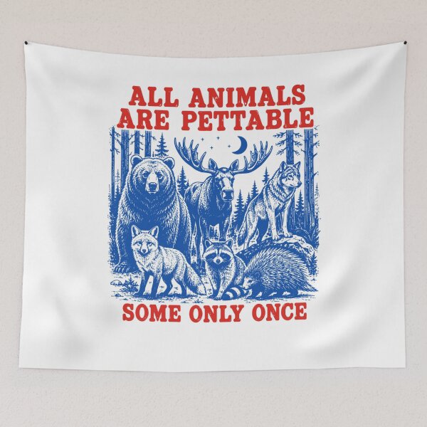 Item preview, Vintage All Animals are Pettable Some Only Once designed and sold by dr-blind-pdf.