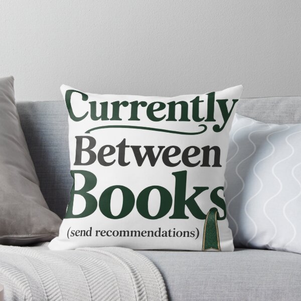 Item preview, Currently Between Books Send Recommendations Reader Gift designed and sold by ys96.